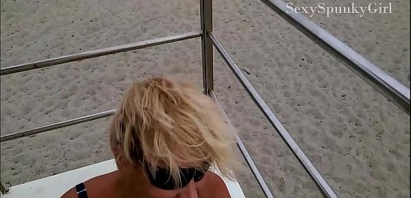  Super Hot Blowjob on a Public Beach Lifeguard Stand!